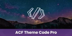 ACF Theme Code Pro Plugin 2.5.6