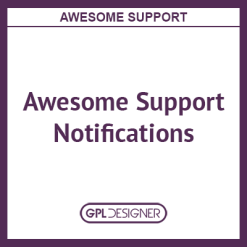 Awesome Support – Notifications 2.1.0