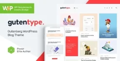 Gutentype Gutenberg Theme for Modern Blog 2.1.8