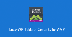 LuckyWP Table of Contents for AMP 1.1.9