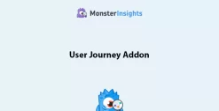 MonsterInsights User Journey Addon 1.1.4