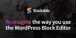 Stackable Premium WordPress Plugin 3.13.9