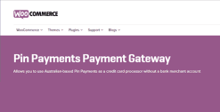 WooCommerce Pin Payments Gateway 1.8.4