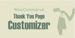 WooCommerce Thank You Page Customizer 1.2.4 (fixed)