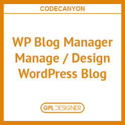 WP Blog Manager 2.0.2  Manage & Blog Design